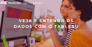 veja e entenda os dados com o tableau