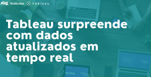 Wordpress dados atualizados em tempo real tableau axe tecnologia